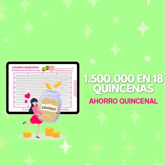1.500.000 en 18 quincenas