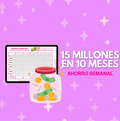 15 Millones en 10 meses semanales