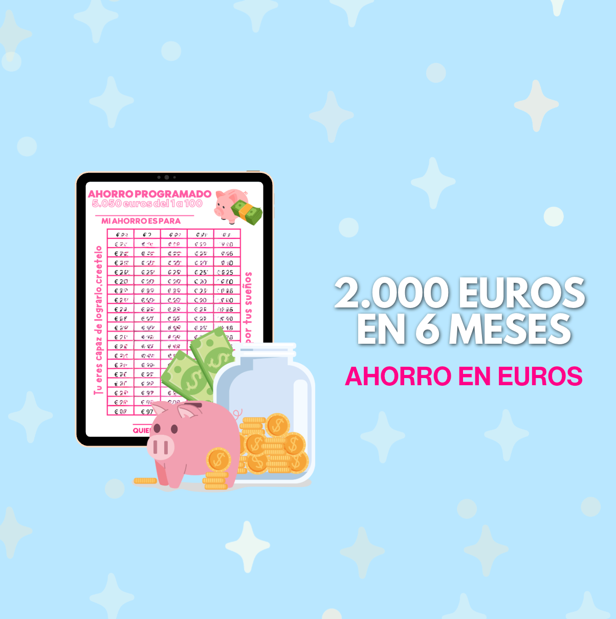 2.000 euros en 6 meses