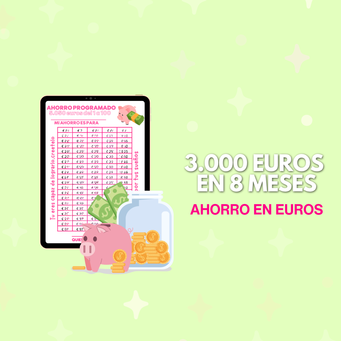 3.000 euros en 8 meses