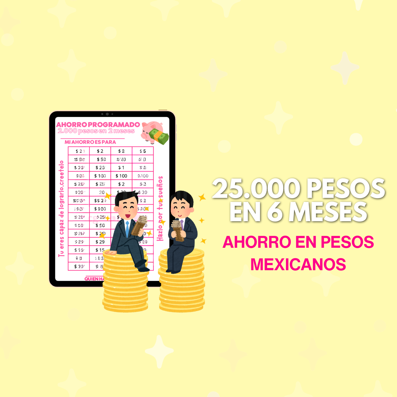 25.000 pesos mexicanos en 6 meses
